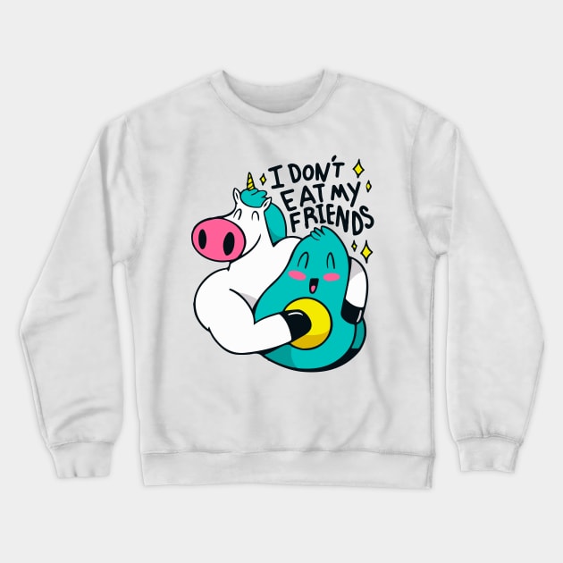 I Don't Eat My Friends Crewneck Sweatshirt by timegraf